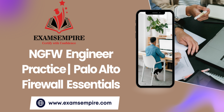NGFW Engineer Practice | Palo Alto Firewall Essentials