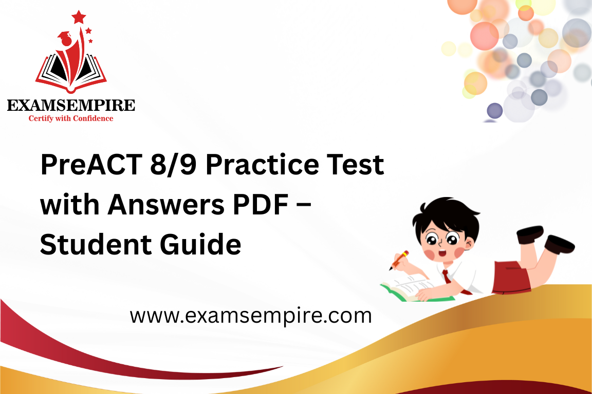 PreACT 8/9 practice test with answers PDF student guide from ExamsEmpire website.